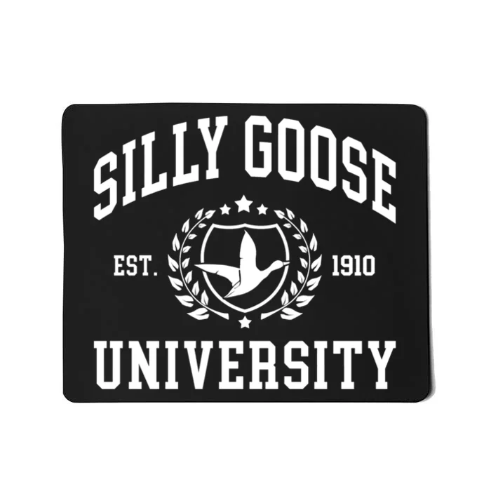 Funny Meme School Bird Silly Goose University Design Mousepad