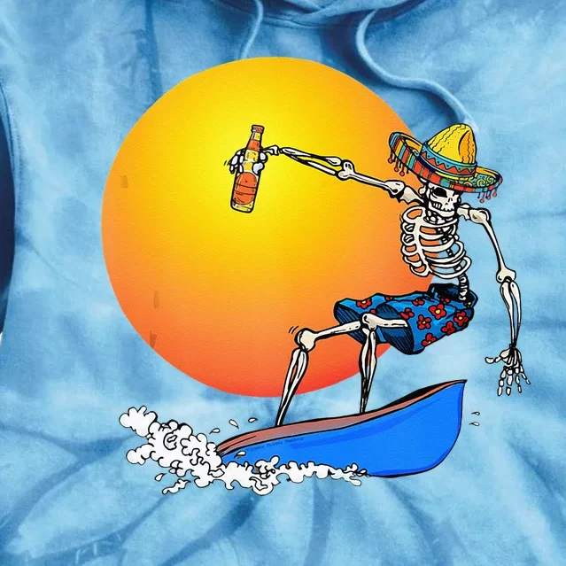 Funny Mexican Surfing Skeleton Drinking Beer Cinco De Mayo Tie Dye Hoodie