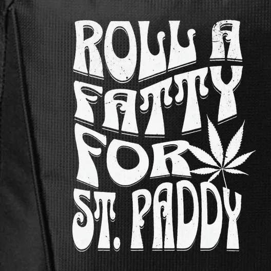 Funny Marijuana St. Patrick's Day Roll Fatty For St. Paddy's City Backpack