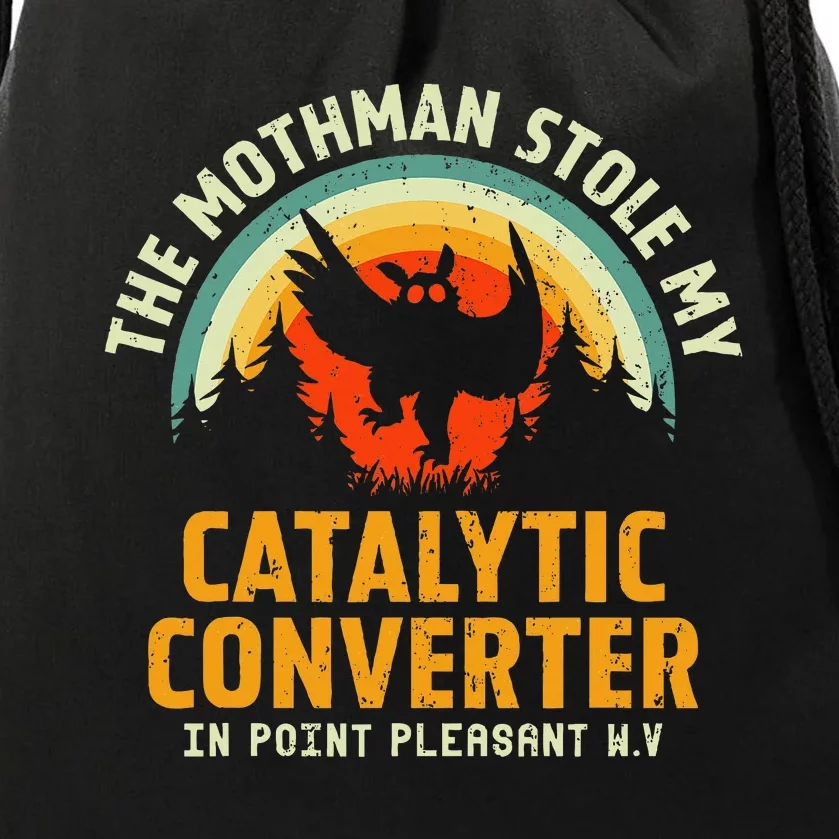 Funny Mothman Stole My Catalytic Converter Mothman Cryptid Drawstring Bag