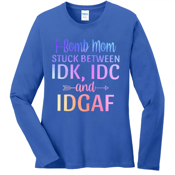 Fgiftbomb Mom Stuck Between Idk Idc And Idgaf Sarcastic Momlife Cool Gift Ladies Long Sleeve Shirt