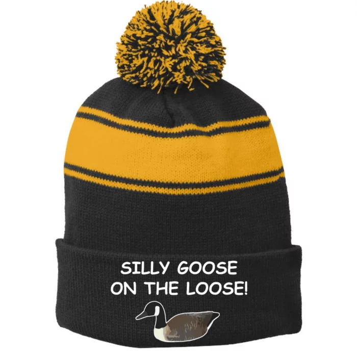 Funny Meme Silly Goose On The Loose Joke Stripe Pom Pom Beanie