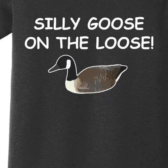 Funny Meme Silly Goose On The Loose Joke Baby Bodysuit