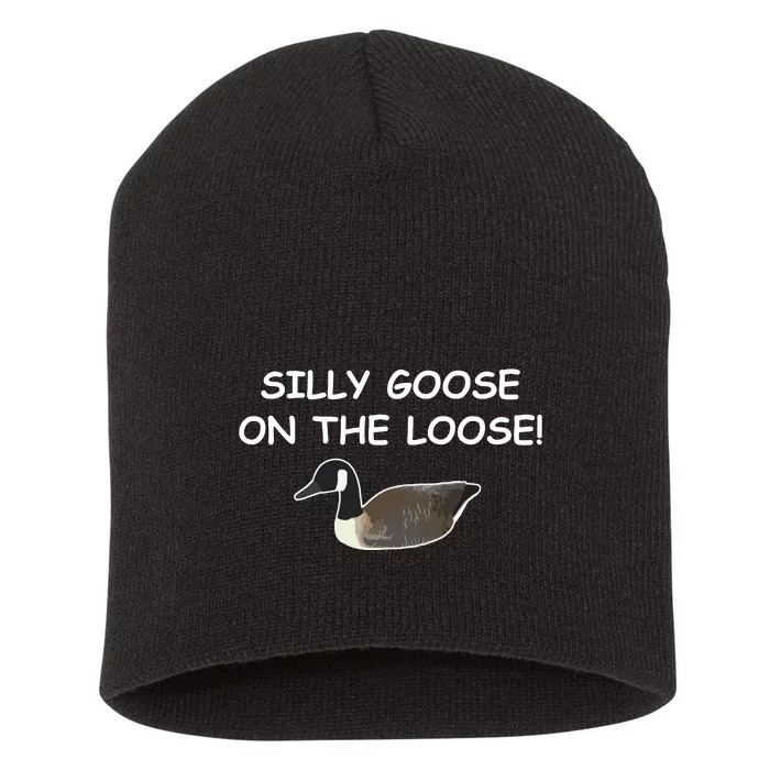 Funny Meme Silly Goose On The Loose Joke Short Acrylic Beanie