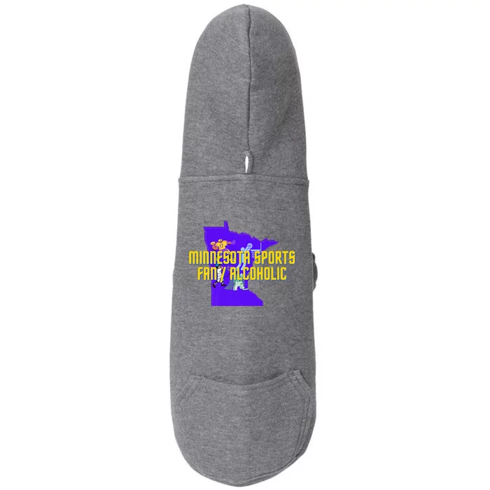 Funny Minnesota Sports Fan Alcoholic Fun Gift Idea Doggie 3-End Fleece Hoodie