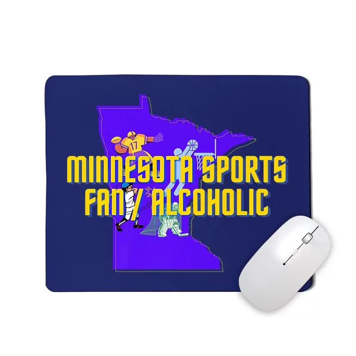 Funny Minnesota Sports Fan Alcoholic Fun Gift Idea Mousepad