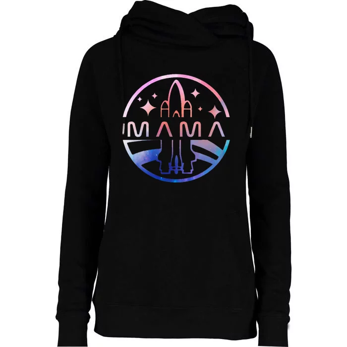 Funny Mama Space Astronaut Rocket Birthday Party Womens Funnel Neck Pullover Hood