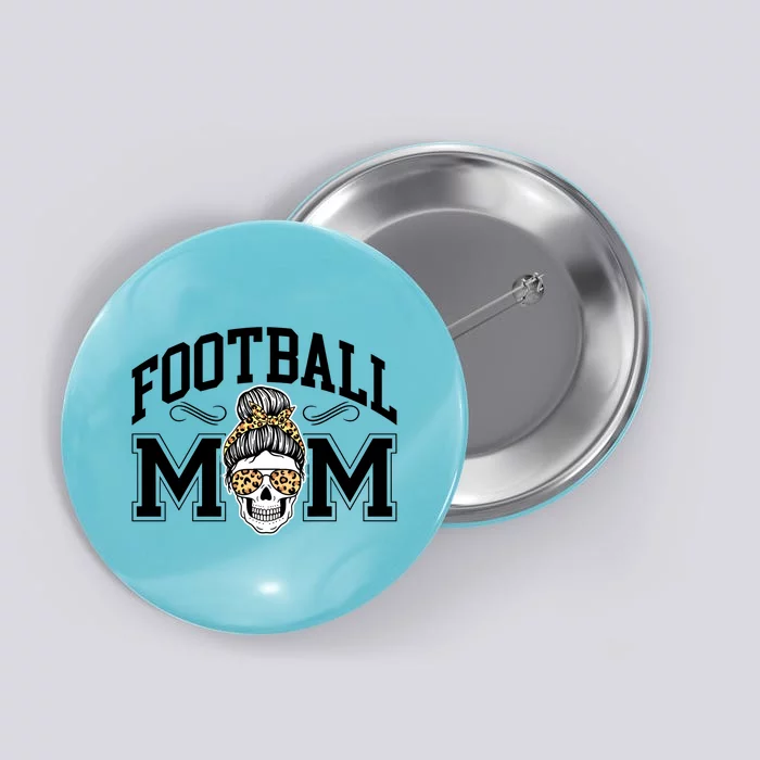 Football Mom Skull Buns American Football Gift Button