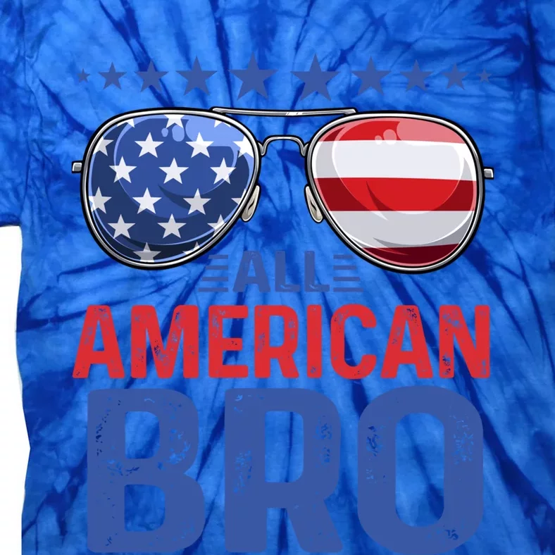 Family Matching Sunglusses All American Bro 4th Of July Usa Great Gift Tie-Dye T-Shirt