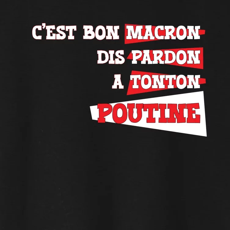 Funny Macron | Say Sorry To Putine Women's Crop Top Tee