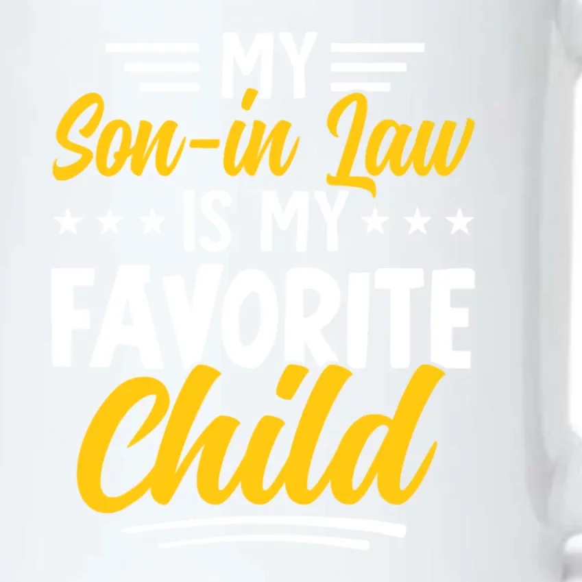 Funny My Son In Law Is My Favorite Child For Mother In Law Black Color Changing Mug