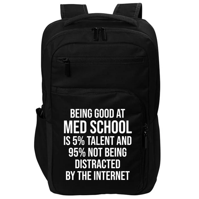 Funny Med School Student Medical Doctor Humor Gift Impact Tech Backpack