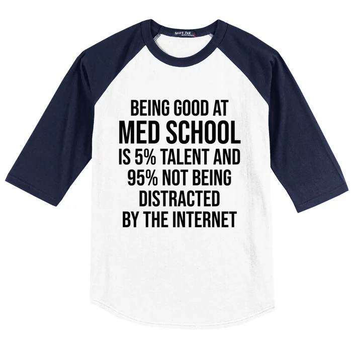 Funny Med School Student Medical Doctor Humor Gift Baseball Sleeve Shirt