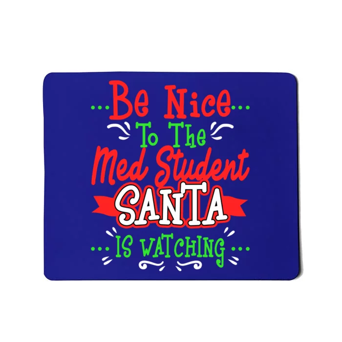 Funny Med Student Christmas Gag Gift Medical Future Doctor Gift Mousepad