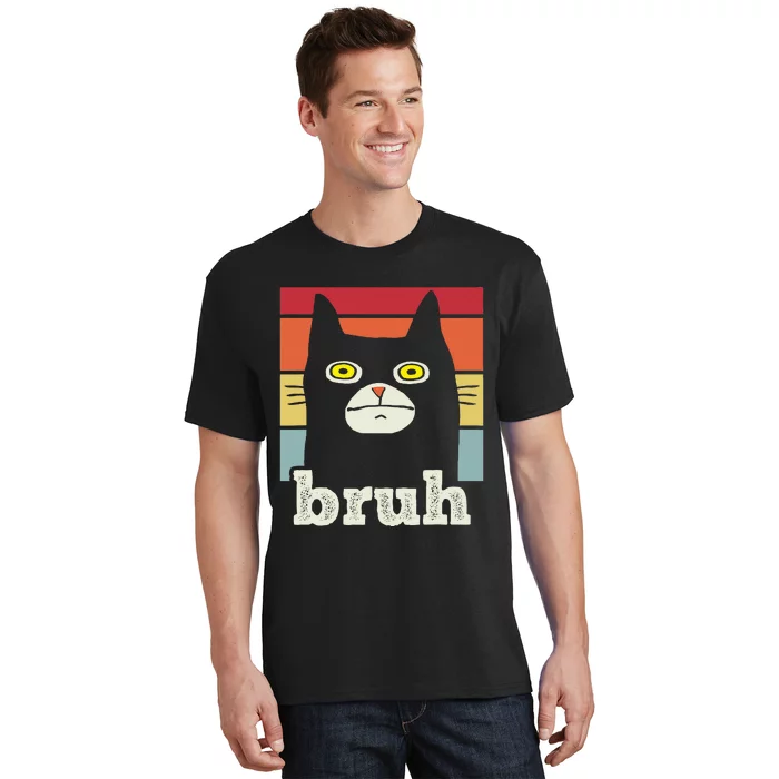 Funny Meme Saying Bruh With Cat Greetings T-Shirt