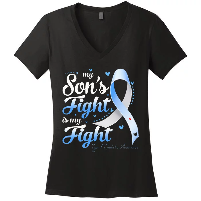 funny My Son's Fight Type 1 Diabetes Awareness Women's V-Neck T-Shirt