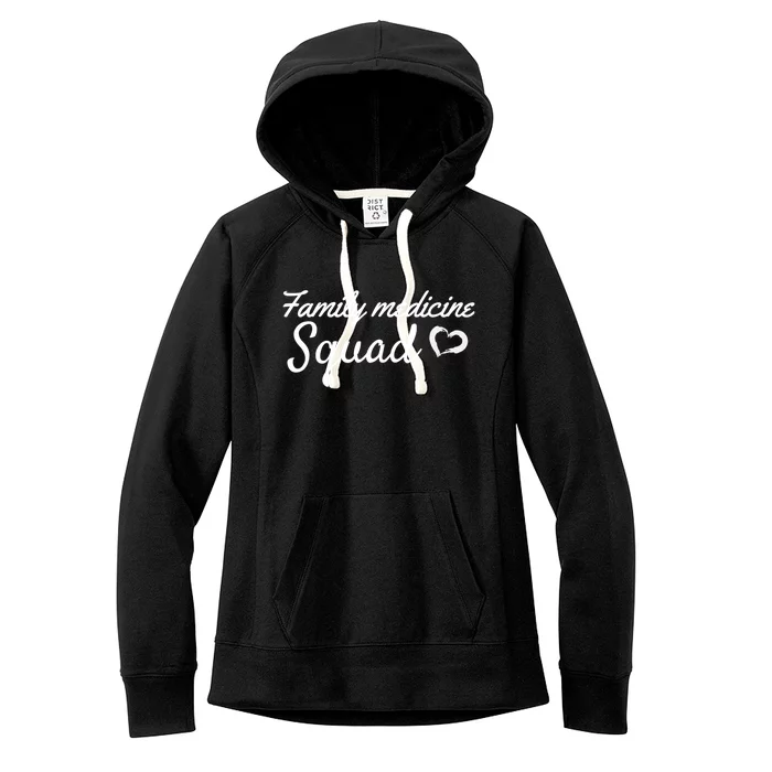 Family Medicine Squad Meaningful Gift Women's Fleece Hoodie