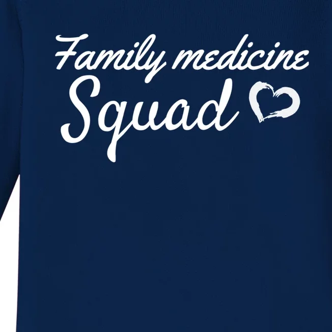 Family Medicine Squad Meaningful Gift Baby Long Sleeve Bodysuit