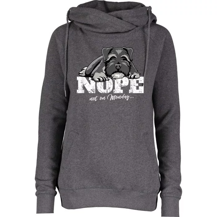 Funny Miniature Schnauzer Dog Gift Schnauzer Nope Breed Gift Womens Funnel Neck Pullover Hood