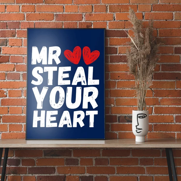 Funny Mr Steal Your Heart Valentines Day Boy Poster