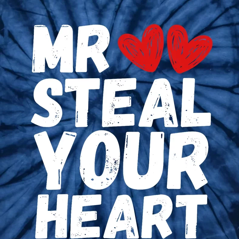 Funny Mr Steal Your Heart Valentines Day Boy Tie-Dye T-Shirt