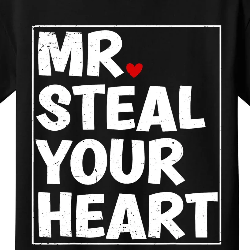 Funny Mr Steal Your Heart Valentines Day Kids T-Shirt