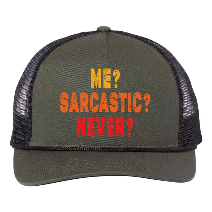 Funny Me Sarcastic Never Funny Sarcasm Quote Retro Rope Trucker Hat Cap