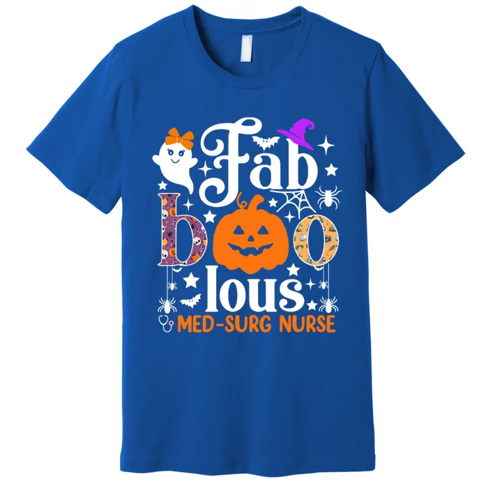 Faboolous Med Surg Nurse Great Gift Halloween Spooky Nursing Gift Premium T-Shirt