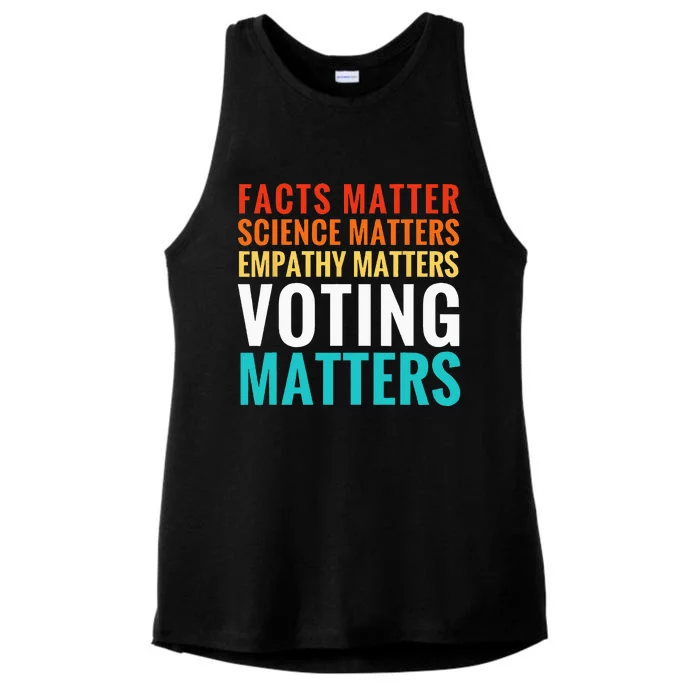 Facts Matter Science Matters Voting Matters Liberal Democrat Ladies Tri-Blend Wicking Tank