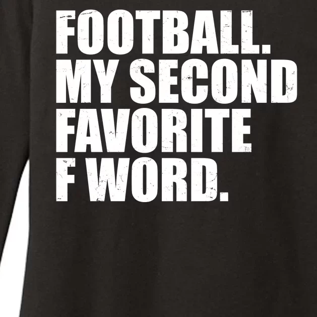 Football My Second Favorite F Word Womens CVC Long Sleeve Shirt