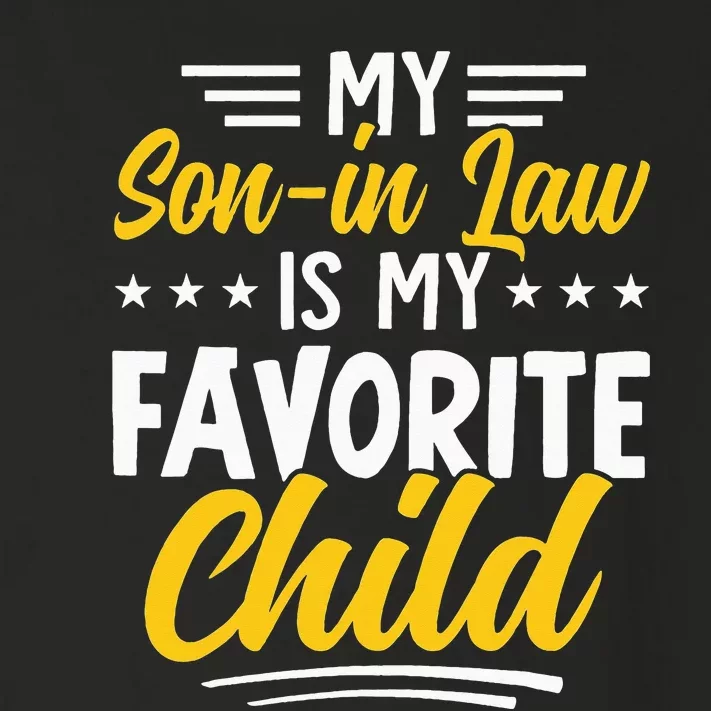 Funny My Son In Law Is My Favorite Child From Mother In Law Toddler Long Sleeve Shirt