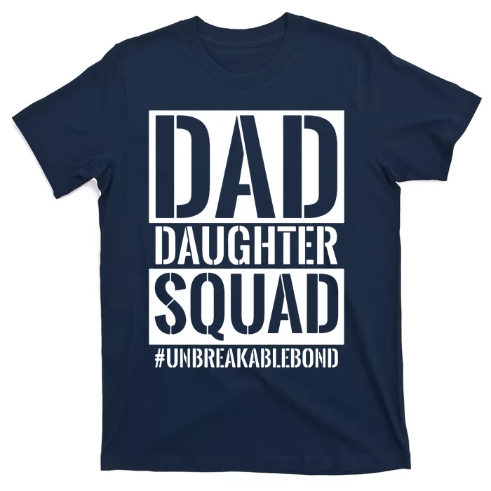 Family Member Squad Unbreakable Bond T-Shirt