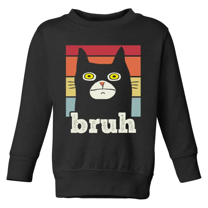 Funny Meme Saying Bruh With Cat Greetings Teens Toddler Sweatshirt