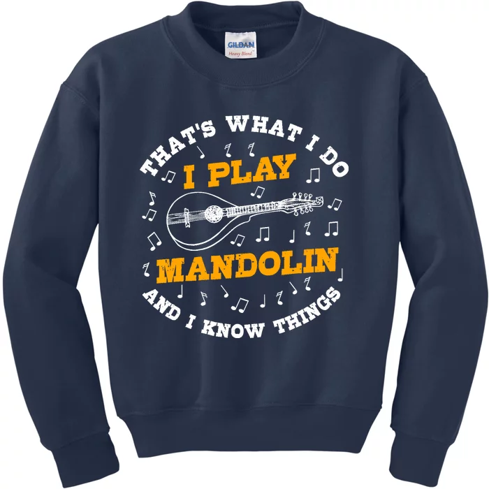 Funny Mandolin Saying Gift Folk Music Bluegrass Kids Sweatshirt