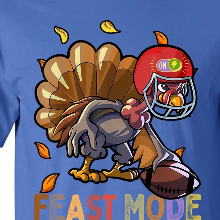 Feast Mode S Tees For Funny Thanksgiving Gift Tall T-Shirt