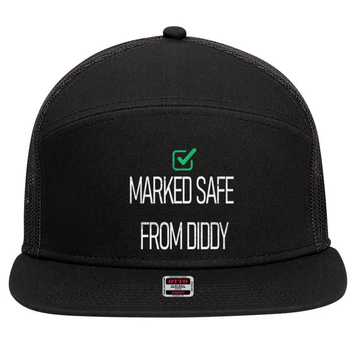 Funny Marked Safe From Diddy 7 Panel Mesh Trucker Snapback Hat