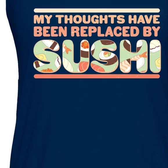 Funny My Thoughts Have Been Replaced By Sushi Ladies Essential Flowy Tank