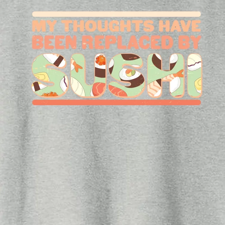 Funny My Thoughts Have Been Replaced By Sushi Women's Crop Top Tee