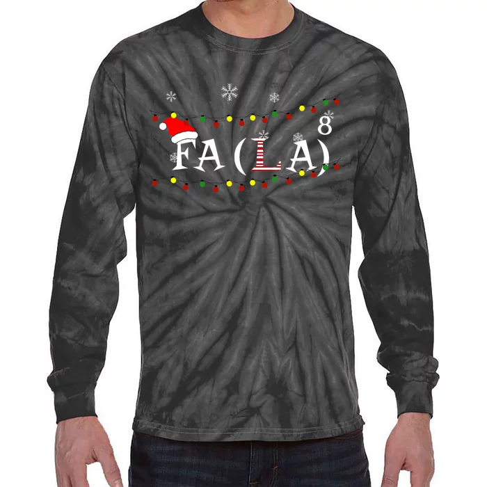 Funny Math Teacher Student Christmas Math Fa La Xmas 2021 Tie-Dye Long Sleeve Shirt