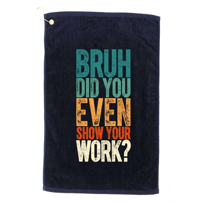 Funny Math Teacher Joke Fun Best Math Quotes Platinum Collection Golf Towel