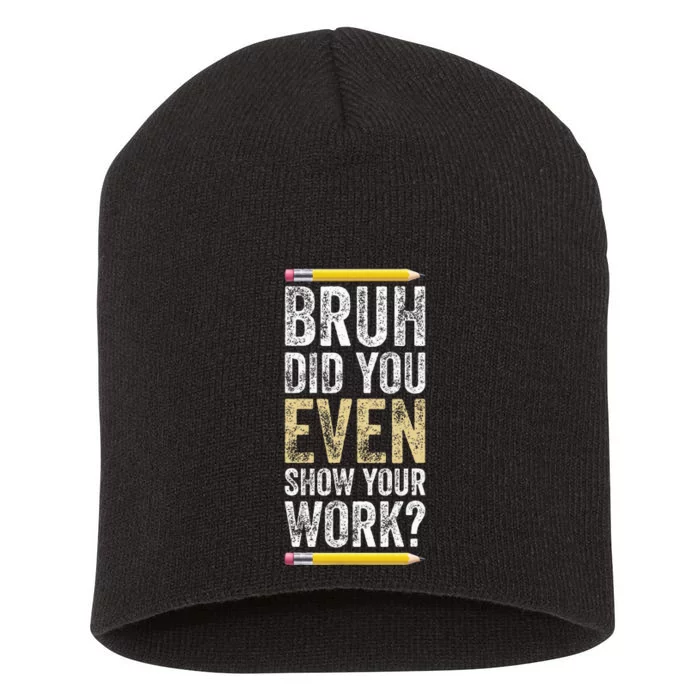 Funny Math Teacher Joke Fun Best Math Quotes Short Acrylic Beanie