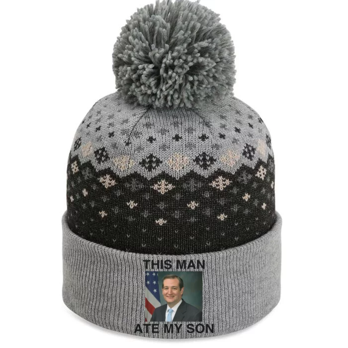 Funny Meme Ted Cruz This Man Ate My Son Parody The Baniff Cuffed Pom Beanie