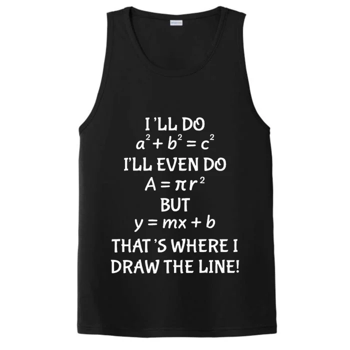 Funny Math Teacher Joke Quote Performance Tank