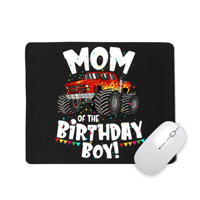 Funny Monster Truck Mom Of The Birthday Boy Gift For Her Mousepad