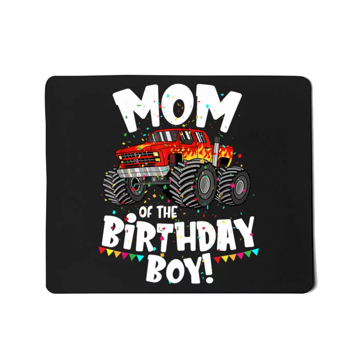 Funny Monster Truck Mom Of The Birthday Boy Gift For Her Mousepad