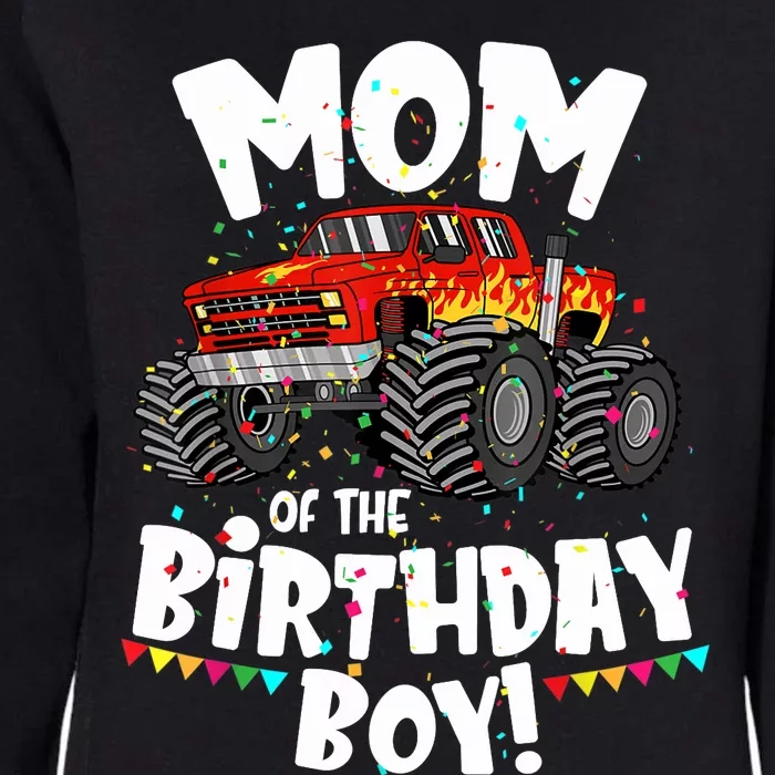 Funny Monster Truck Mom Of The Birthday Boy Gift For Her Womens California Wash Sweatshirt