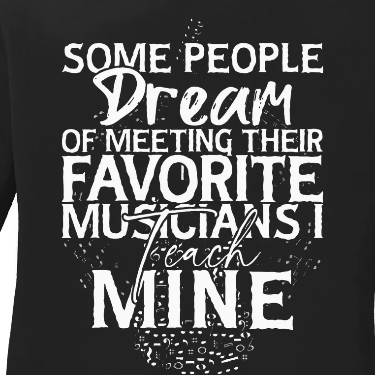 Funny Music Teacher Musician Print Ladies Long Sleeve Shirt