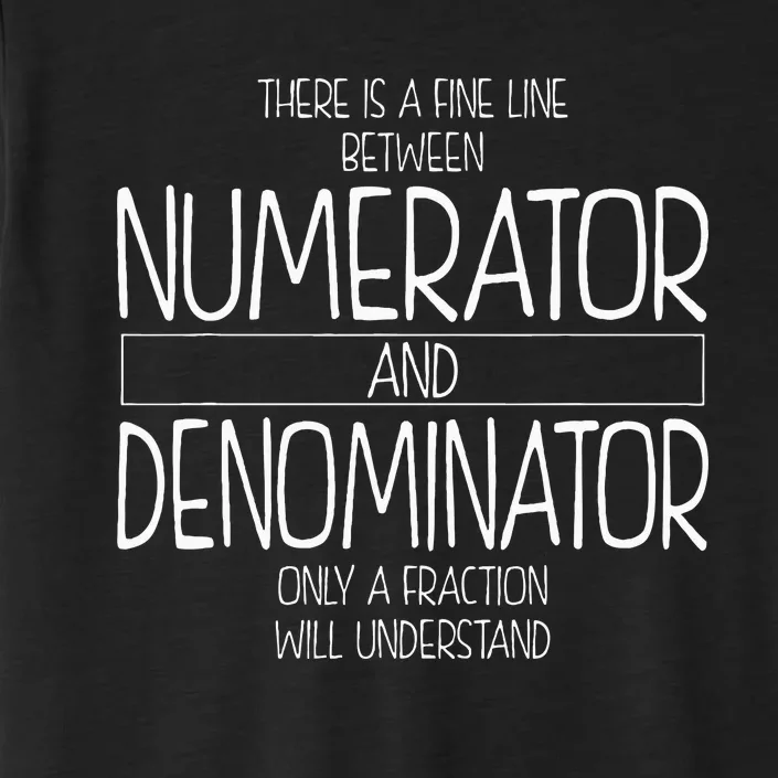 Funny Math Teacher Joke Fun Best Math Quotes ChromaSoft Performance T-Shirt