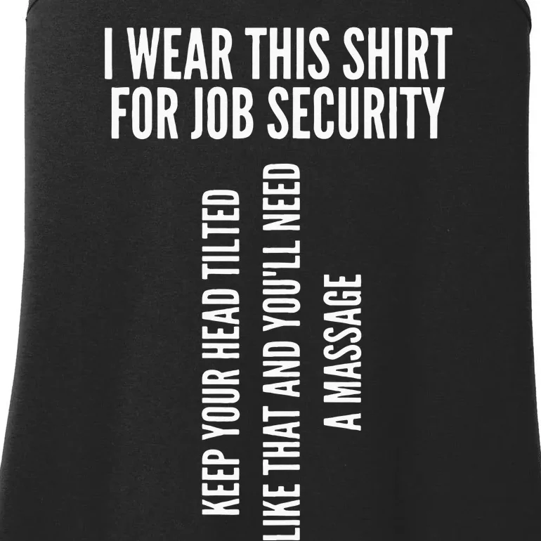 Funny Massage Therapist Gift Spa Therapy Job Security Ladies Essential Tank