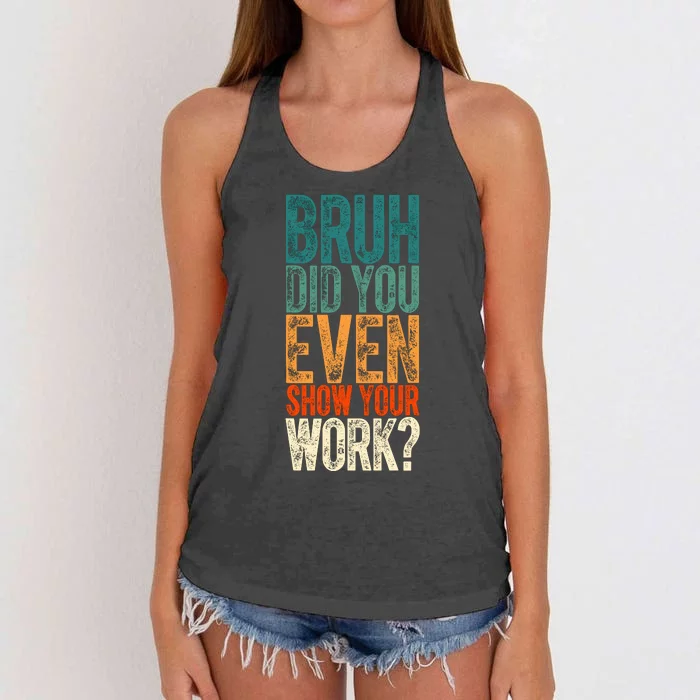 Funny Math Teacher Joke Fun Best Math Quotes Women's Knotted Racerback Tank